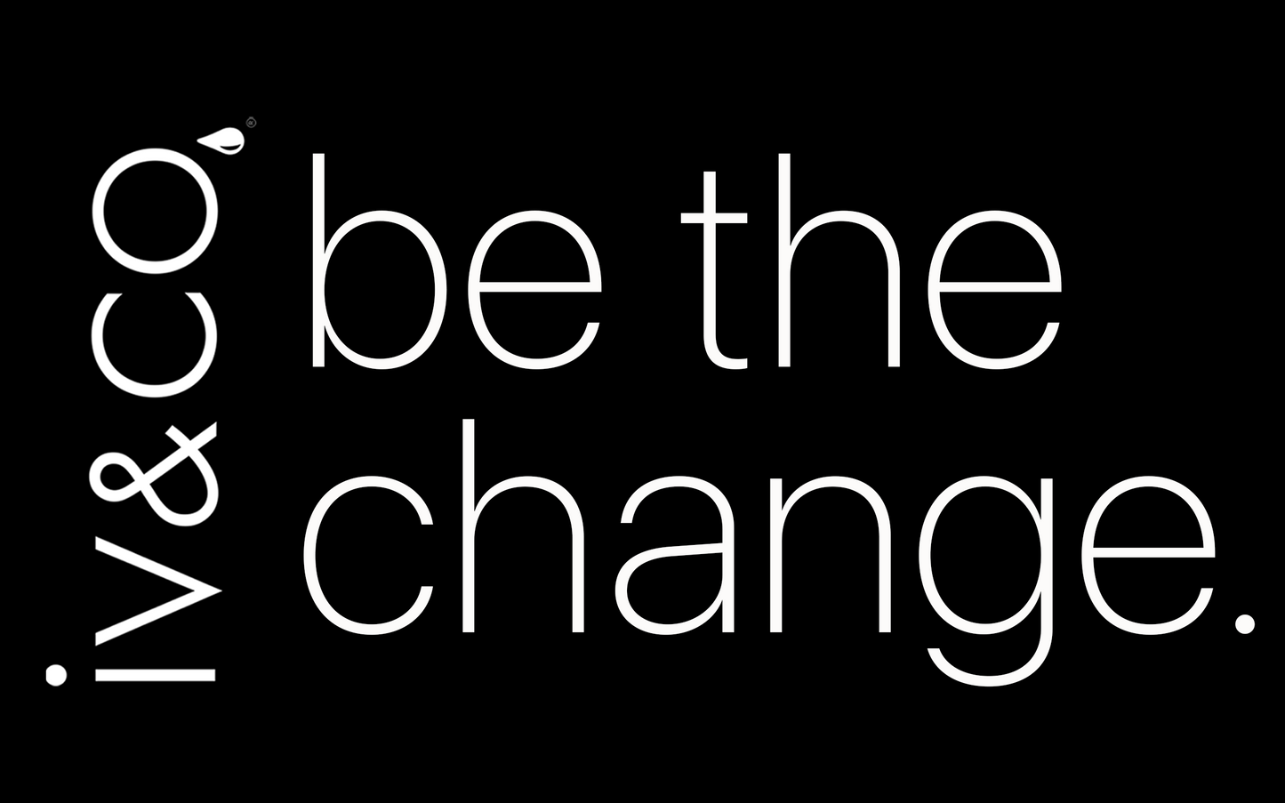 Be the Change Vinyl Decal