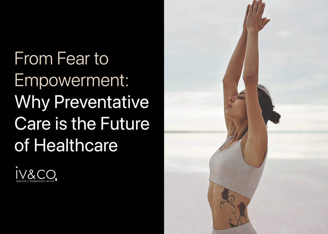 From Fear to Empowerment: Why Preventative Care is the Future of Healthcare
